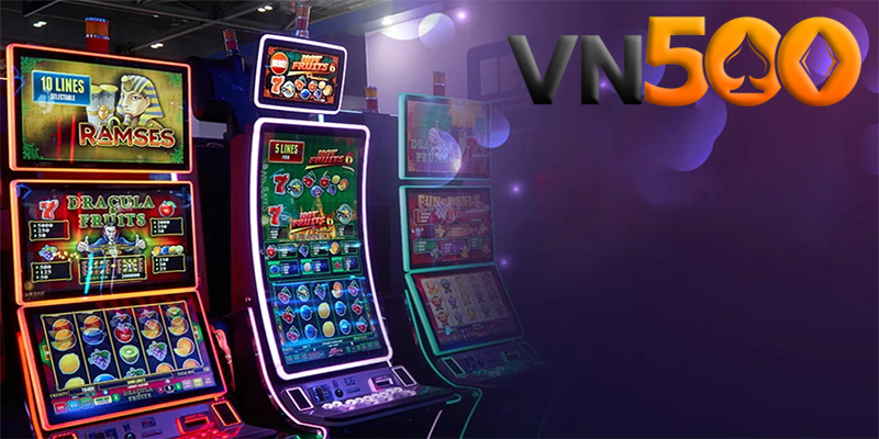 Game slots VN500 - Thế giới game slots hàng đầu giới cá cược