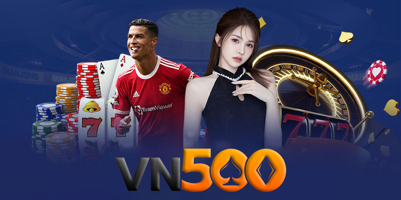 Thể thao VN500 - Thế giới cá độ thể thao hàng đầu của VN500